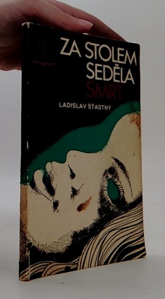 Za stolem seděla smrt