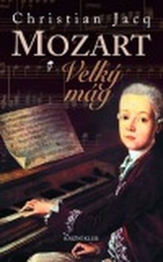 Mozart 1. - Velký mág