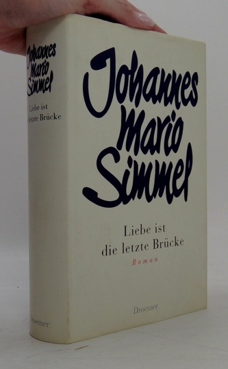 Liebe ist die letzte Brücke