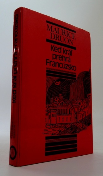 Keď kráľ prehrá Francúzsko