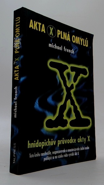 Akta X plná omylů - Hnidopichův průvodce akty X