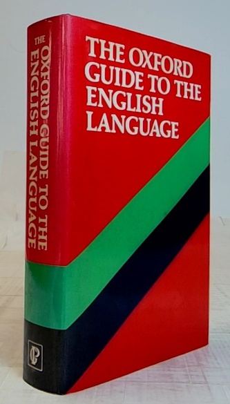 The Oxford guide to the english language