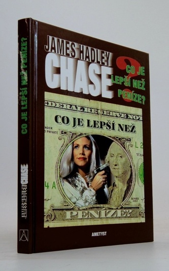 Co je lepší než peníze ?