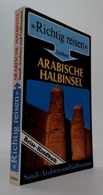 Richtig reisen - Arabische Halbinsel