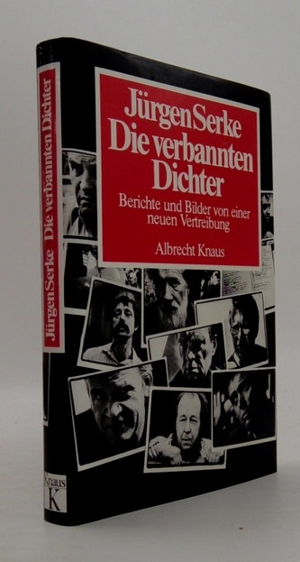 Jurgen Serke Die verbannten Dichter