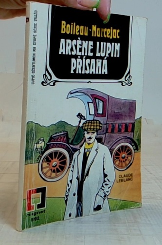 Arsène Lupin přísahá