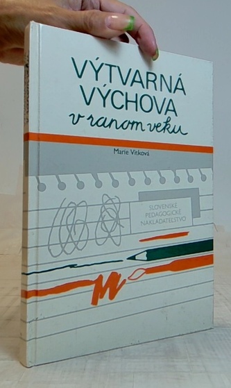 Výtvarná výchova v ranom veku (slovensky)
