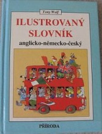 Ilustrovaný slovník anglicko-německo-český