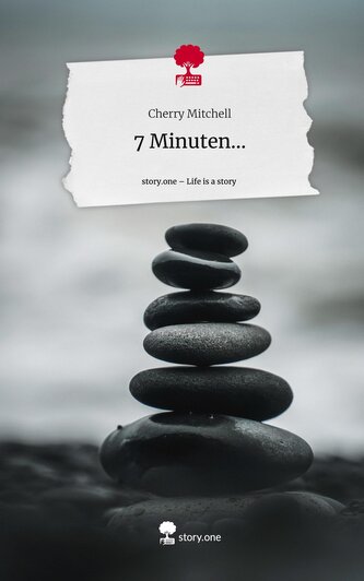 7 Minuten.... Life is a Story - story.one