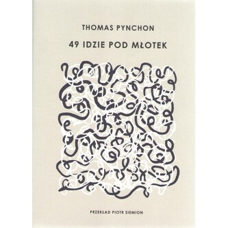 49 IDZIE POD MŁOTEK 49 IDZIE POD MŁOTEK