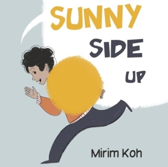 Sunny Side Up Sunny Side Up