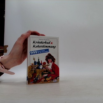 Kräuterbad und Katerstimmung