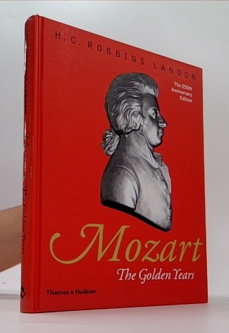 Mozart: The Golden years (The 250th Anniversary Edition)