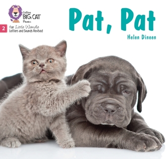 Pat, Pat Pat, Pat