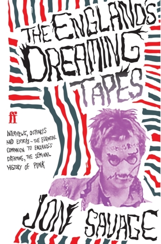 The England's Dreaming Tapes The England's Dreaming Tapes