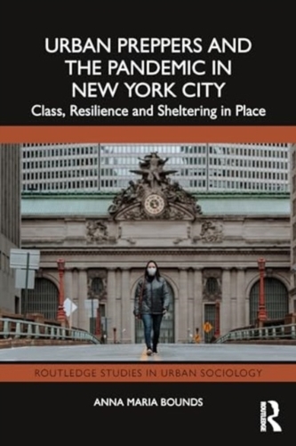 Urban Preppers and the Pandemic in New York City