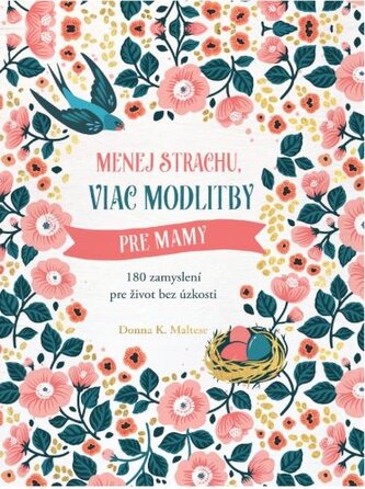 Menej strachu, viac modlitby pre mamy Menej strachu, viac modlitby pre mamy
