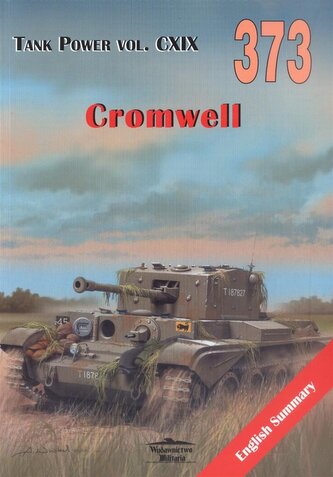 Cromwell. Tank Power vol. CXIX 373 Cromwell. Tank Power vol. CXIX 373