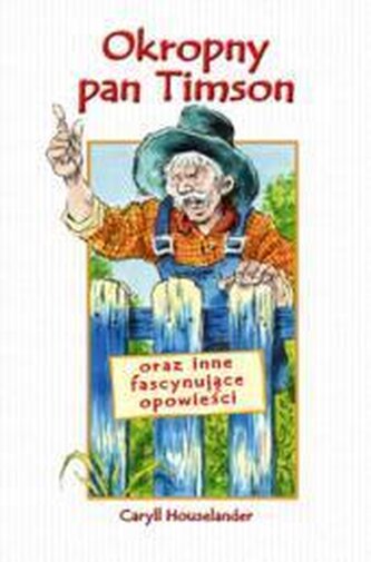 Okropny pan Timson - Caryll Houselander WDS Okropny pan Timson - Caryll Houselander WDS