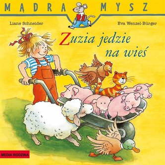 Madra Mysz. Zuzia jedzie na wieś w.2024 Madra Mysz. Zuzia jedzie na wieś w.2024