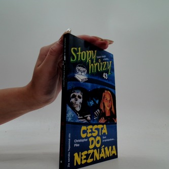 Stopy hrůzy 43: Cesta do neznáma