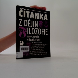 Čítanka z dějin filosofie pro 4. ročník středních škol