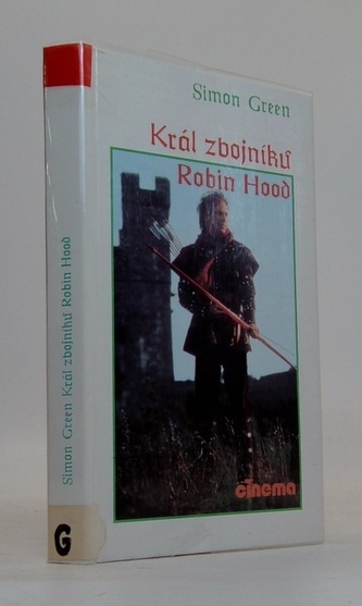 Král zbojníků - Robin Hood