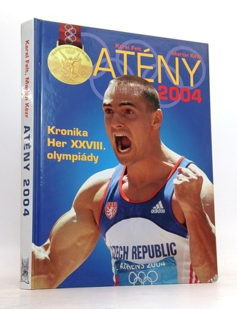 Ateny 2004 Kronika Her XXVIII. olympiady