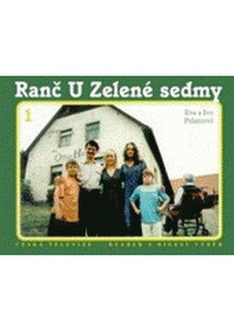 Ranč U Zelené sedmy 1.