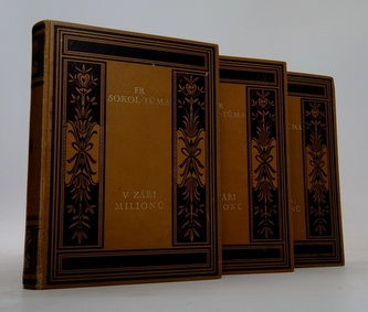 V záři milionů. Díl I-II, III, IV-V.