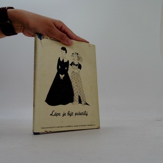 Lépe je být pošetilý