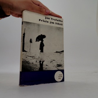 Pršelo jim štěstí