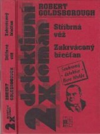 Stříbrná věž Zakrvácený břečťan : soukromý detektiv Nero Wolfe
