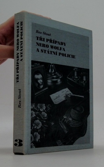 Tři případy Nero Wolfa a státní policie