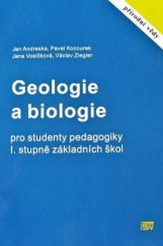 Geologie a biologie pro studenty pedagogiky I. stupně základních