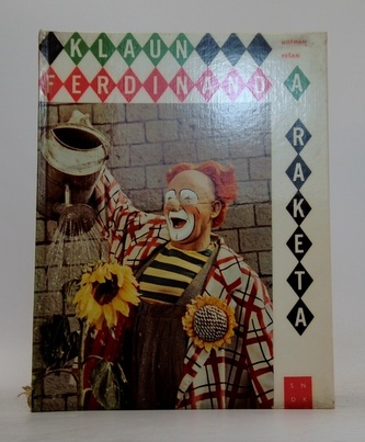 Klaun Ferdinand a raketa