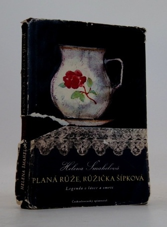 Planá růže,růžička šípková-legenda o lásce a smrti