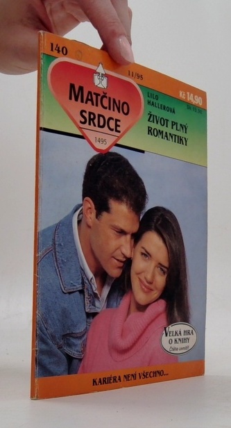 Život plny romantiky