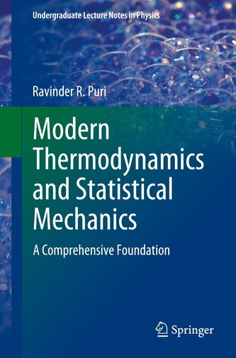 Modern Thermodynamics and Statistical Mechanics