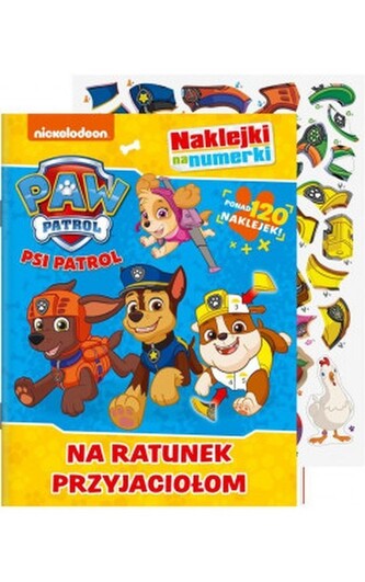 Na ratunek przyjaciołom! Psi Patrol. Naklejki na numerki Na ratunek przyjaciołom! Psi Patrol. Naklejki na numerki