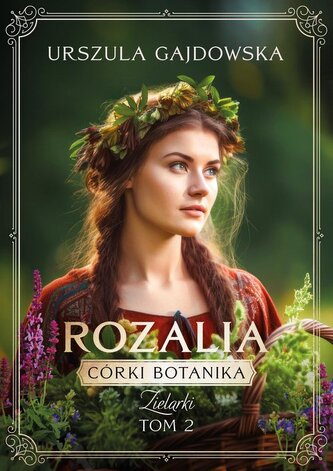 Córki botanika. Zielarki