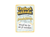 Nekupto Plechová cedule Dobrá nálada BU20049