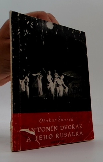 Antonín Dvořák a jeho Rusalka