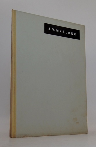 Josef Václav Myslbek (Prameny - svazek 4)