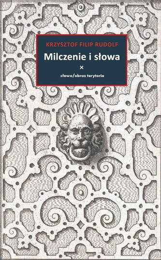 Milczenie i słowa Milczenie i słowa