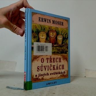 O třech sůvičkach a jinych zviřatkach