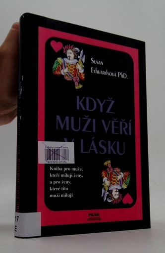 Když muži věří v lásku