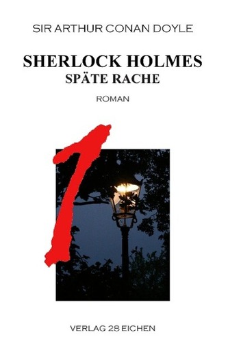 Sherlock Holmes 1 Späte Rache