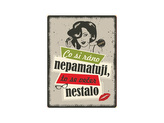 Nekupto Plechová cedule Oops! Co si ráno nepamatuji, to se večer nestalo. BU30054