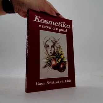 Kosmetika v teorii a v praxi